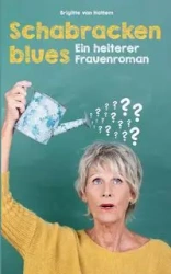 Schabrackenblues - van Brigitte Hattem