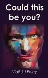 Could This Be You? - Foley Niall JJ
