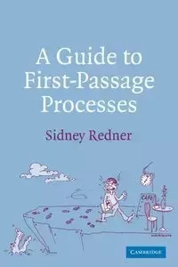 A Guide to First-Passage Processes - Sidney Redner