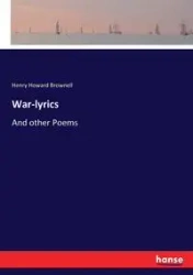 War-lyrics - Henry Howard Brownell