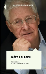 Mózg i błazen rozmowa z jerzym vetulanim wyd. 2 - Marcin Rotkiewicz