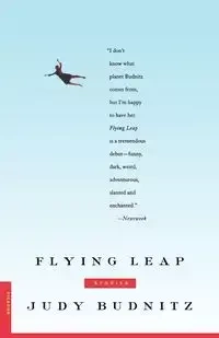 Flying Leap - Judy Budnitz