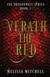 Verath the Red - Mitchell Melissa