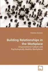 Building Relationships in the Workplace - Giovanna Gianesini