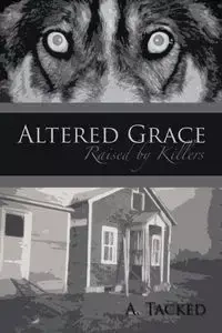 Altered Grace - A. Tacked