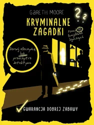 Kryminalne zagadki. Ponad 90 łamigłówek logicznych - Gareth Moore
