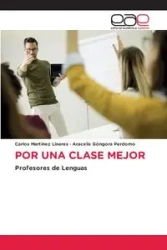 POR UNA CLASE MEJOR - Carlos Martínez Linares