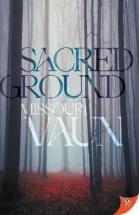 Sacred Ground - Vaun Missouri