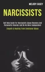 Narcissists - Casey Melody