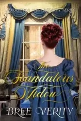The Scandalous Widow - Bree Verity