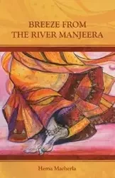 Breeze From The River Manjeera - Macherla Hema
