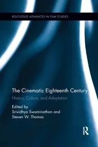 The Cinematic Eighteenth Century - Swaminathan Srividhya