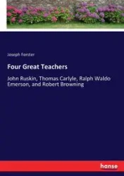 Four Great Teachers - Joseph Forster