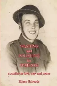 Washing and Polishing for Freedom - Eileen Edwards