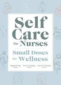 Self Care for Nurses - May Natalie
