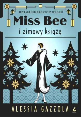Miss Bee i zimowy książe. Miss Bee. Tom 2 - Alessia Gazzola