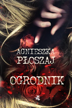 Ogrodnik - Agnieszka Płoszaj