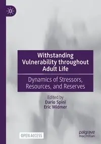 Withstanding Vulnerability throughout Adult Life - Spini Dario