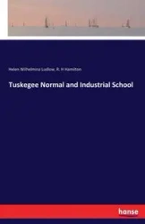 Tuskegee Normal and Industrial School - Helen Wilhelmina Ludlow
