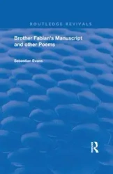 Brother Fabian's Manuscript - Sebastian Evans