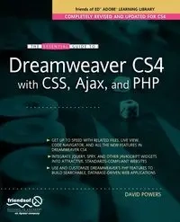 The Essential Guide to Dreamweaver CS4 with CSS, Ajax, and PHP - David Powers