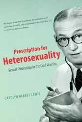 Prescription for Heterosexuality - Lewis Carolyn Herbst
