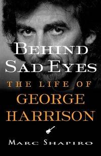 Behind Sad Eyes - Marc Shapiro