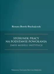 Stosunek pracy na podstawie powołania - Renata Borek-Buchajczuk