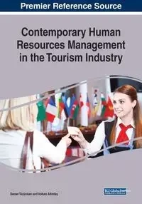 Contemporary Human Resources Management in the Tourism Industry - Tüzünkan Demet