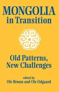 Mongolia in Transition - Bruun Ole