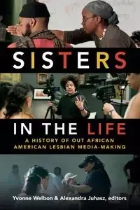 Sisters in the Life - Welbon Yvonne