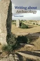 Writing about Archaeology - Graham Connah