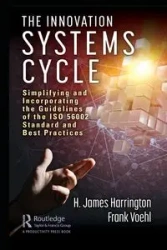 The Innovation Systems Cycle - James Harrington H.
