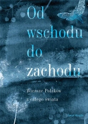 Od wschodu do zachodu - praca zbiorowa