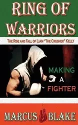 Ring of Warriors - Blake Marcus