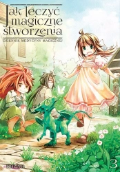 Jak leczyć magiczne stworzenia T.3 - Kaziya