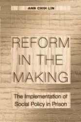 Reform in the Making - Lin Ann Chih