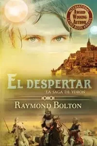 El despertar - Raymond Bolton