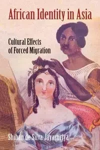 African Identity in Asia - Jayasuriya Shihan de S.