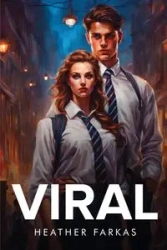 Viral - Heather Farkas