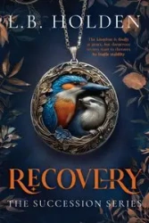 Recovery - Holden L.B.