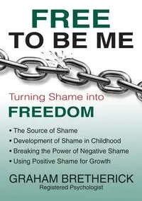 Free To Be Me - Graham Bretherick