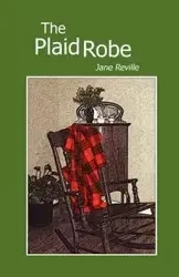 The Plaid Robe - Jane Reville