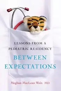 Between Expectations - Meghan Weir