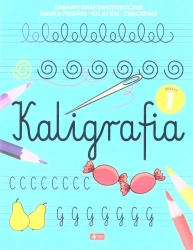Kaligrafia. Zeszyt 1 - praca zbiorowa