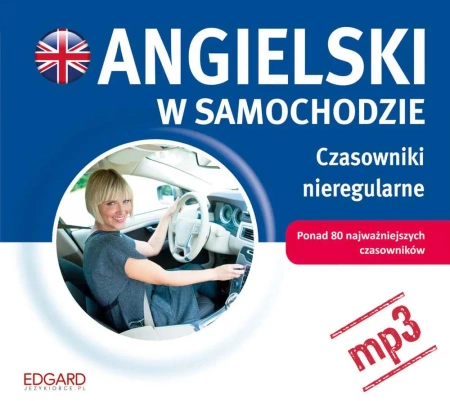 audiobook Angielski w samochodzie. Czasowniki nieregularne - Edgard