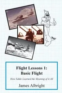 Flight Lessons 1 - James Albright A