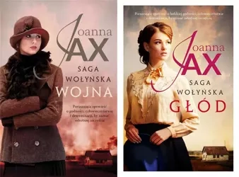 Saga wołyńska. Głód + Wojna PAKIET, Joanna Jax - Joanna Jax