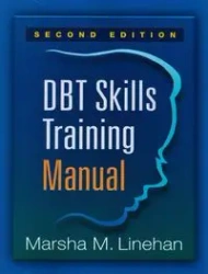 DBT Skills Training Manual - Marsha M. Linehan