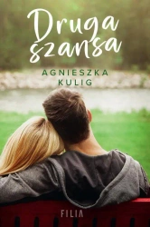 eBook Druga szansa - Agnieszka Kulig mobi epub